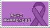 A purple stamp with a dark purple ribbon on the side and text that reads in all capital letters, 'ADHD Awareness'