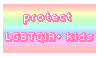 Protect LGBTQIA+ Kids