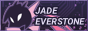 Button to 'JADE EVERSTONE'